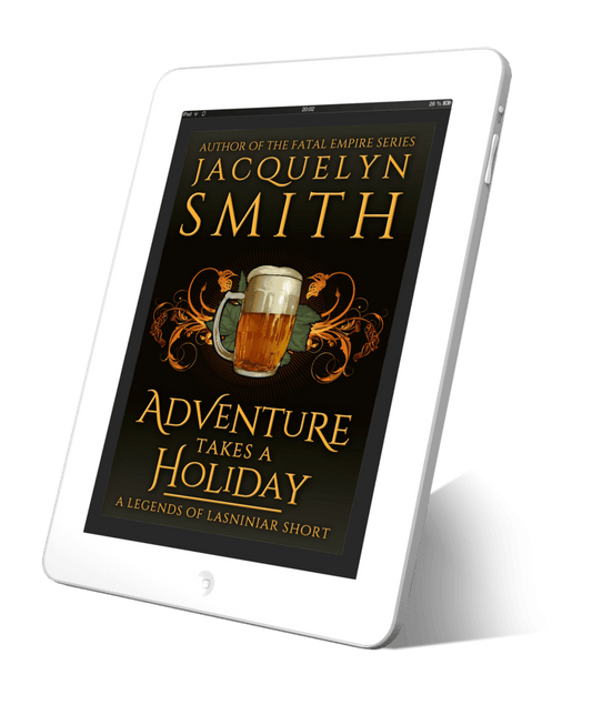 Adventure Takes a Holiday: A Legends of Lasniniar Short - Jacquelyn Smith Books