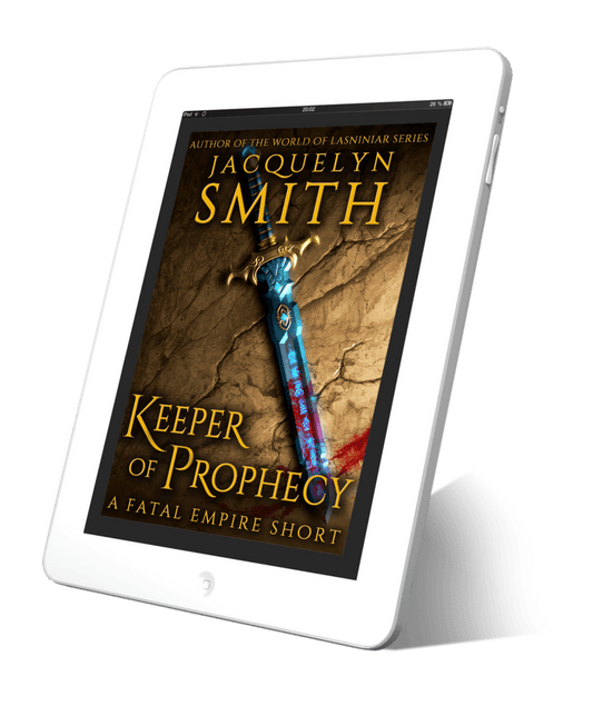Keeper of Prophecy: A Fatal Empire Short - Jacquelyn Smith Books