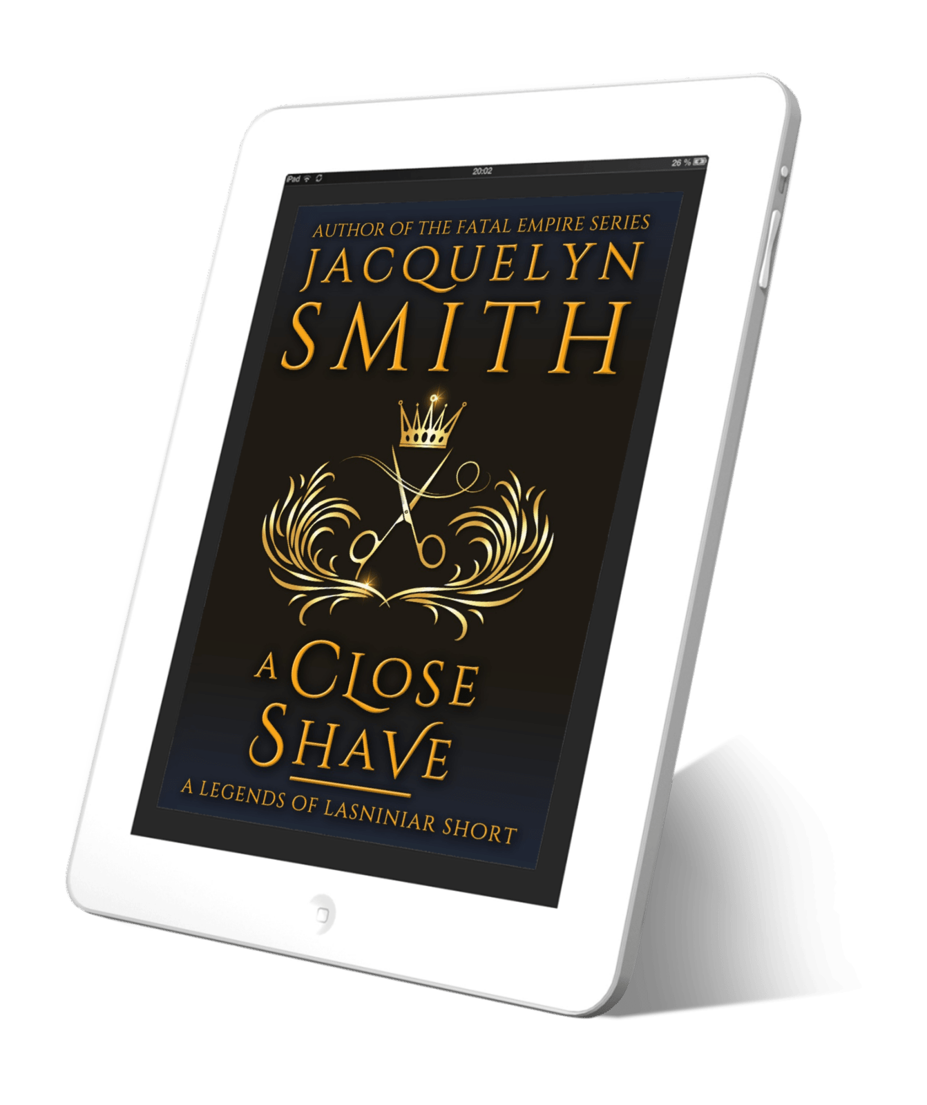A Close Shave: A Legends of Lasniniar Short - Jacquelyn Smith Books