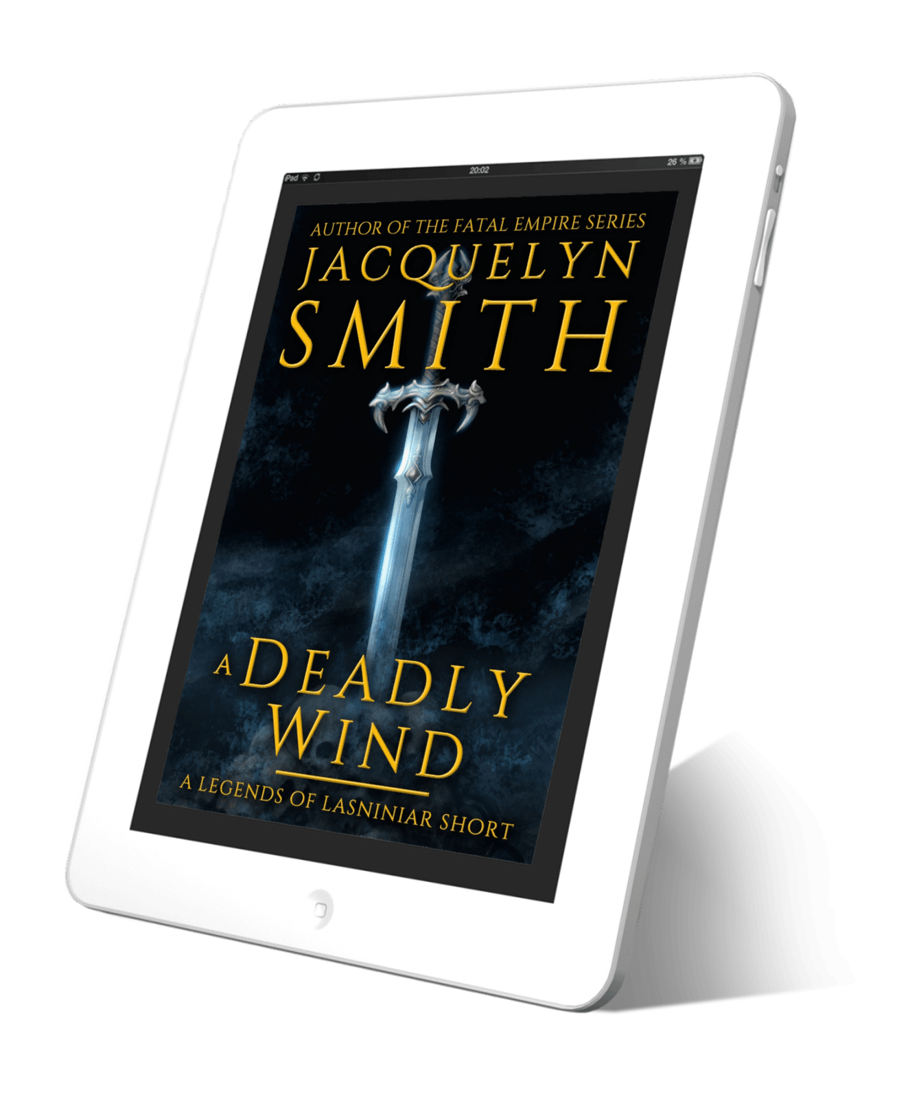 A Deadly Wind: A Legends of Lasniniar Short - Jacquelyn Smith Books