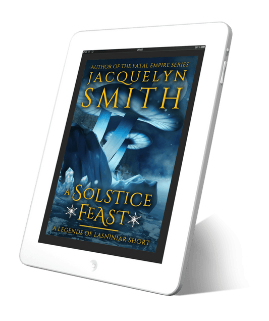 A Solstice Feast: A Legends of Lasniniar Short - Jacquelyn Smith Books