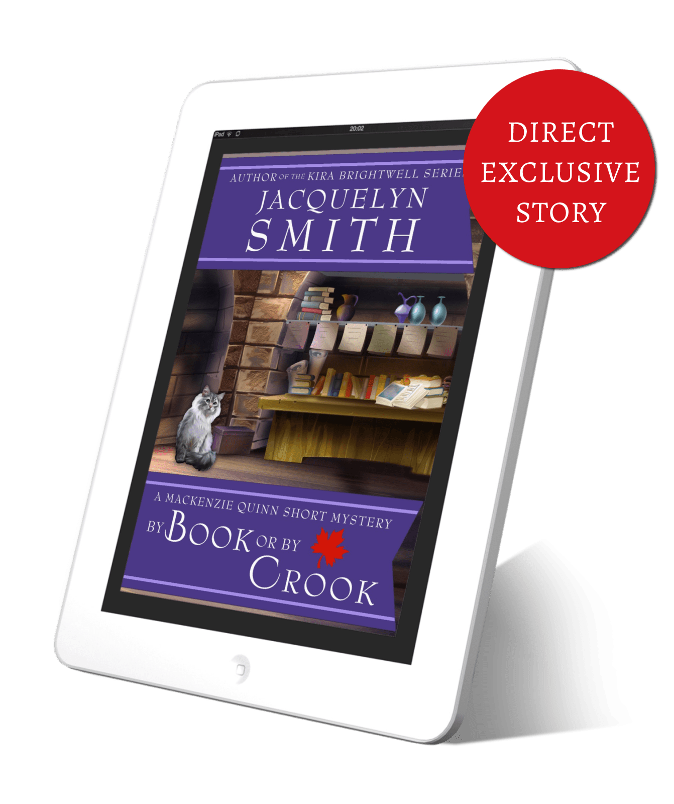 By Book or by Crook: A Mackenzie Quinn Short Mystery (Direct Exclusive) - Jacquelyn Smith Books