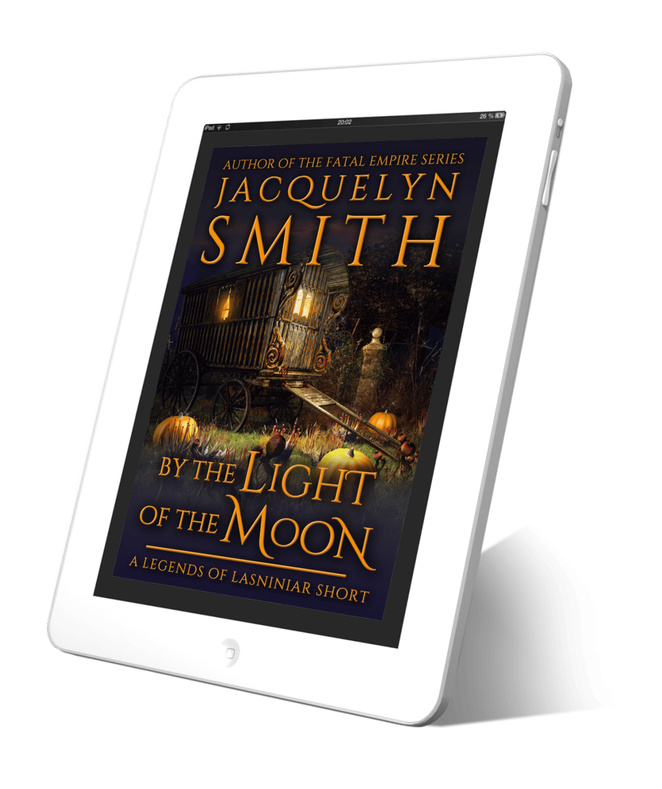 By the Light of the Moon: A Legends of Lasniniar Short - Jacquelyn Smith Books