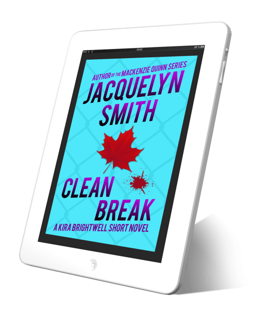 Clean Break: A Kira Brightwell Short Novel - Jacquelyn Smith Books