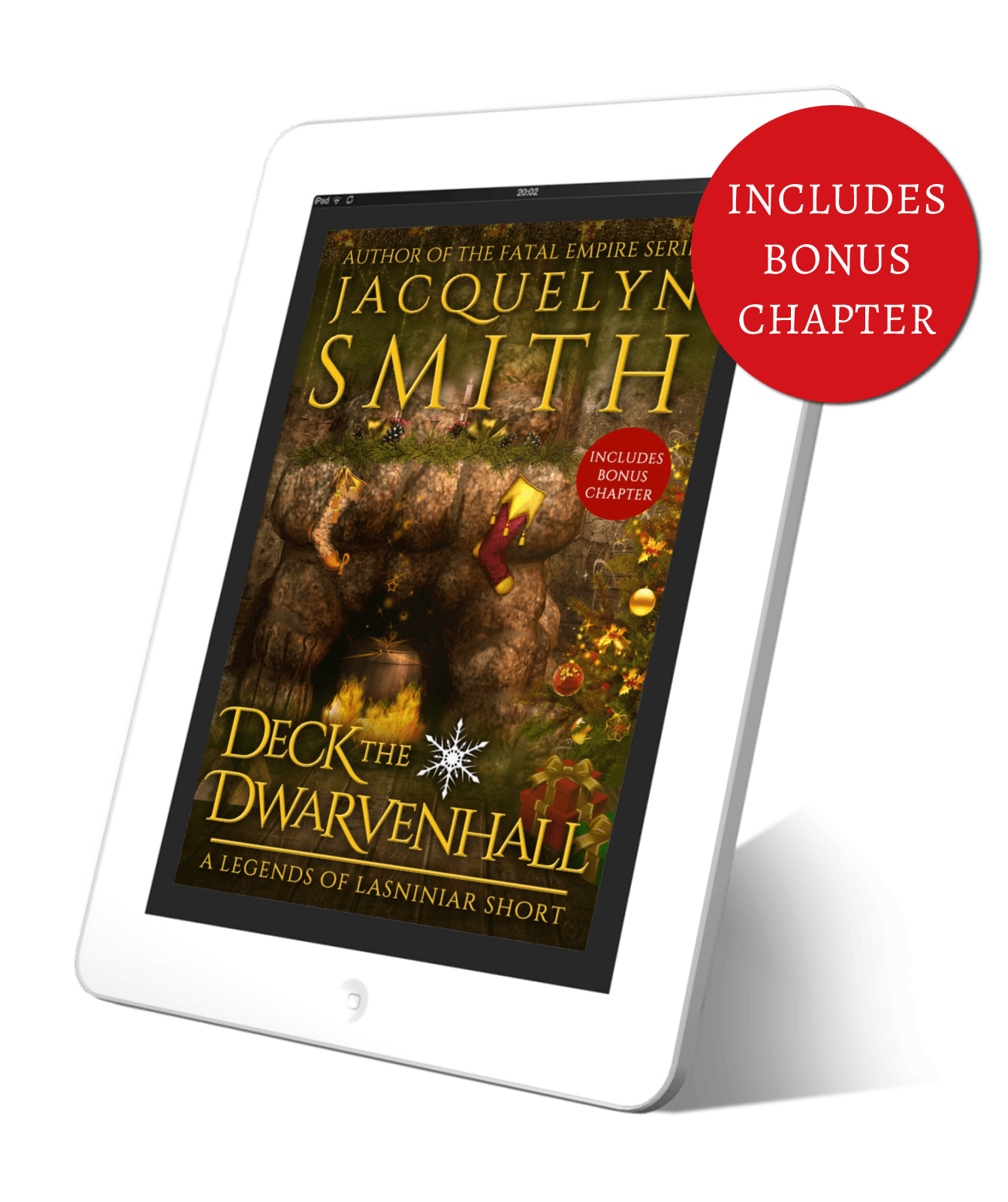 Deck the Dwarvenhall: A Legends of Lasniniar Short (Bonus Edition) - Jacquelyn Smith Books