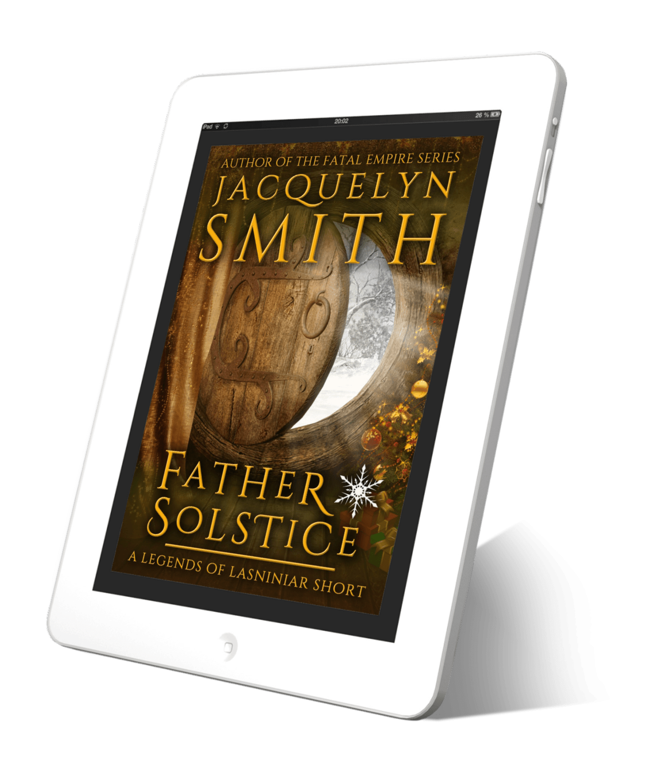 Father Solstice: A Legends of Lasniniar Short - Jacquelyn Smith Books