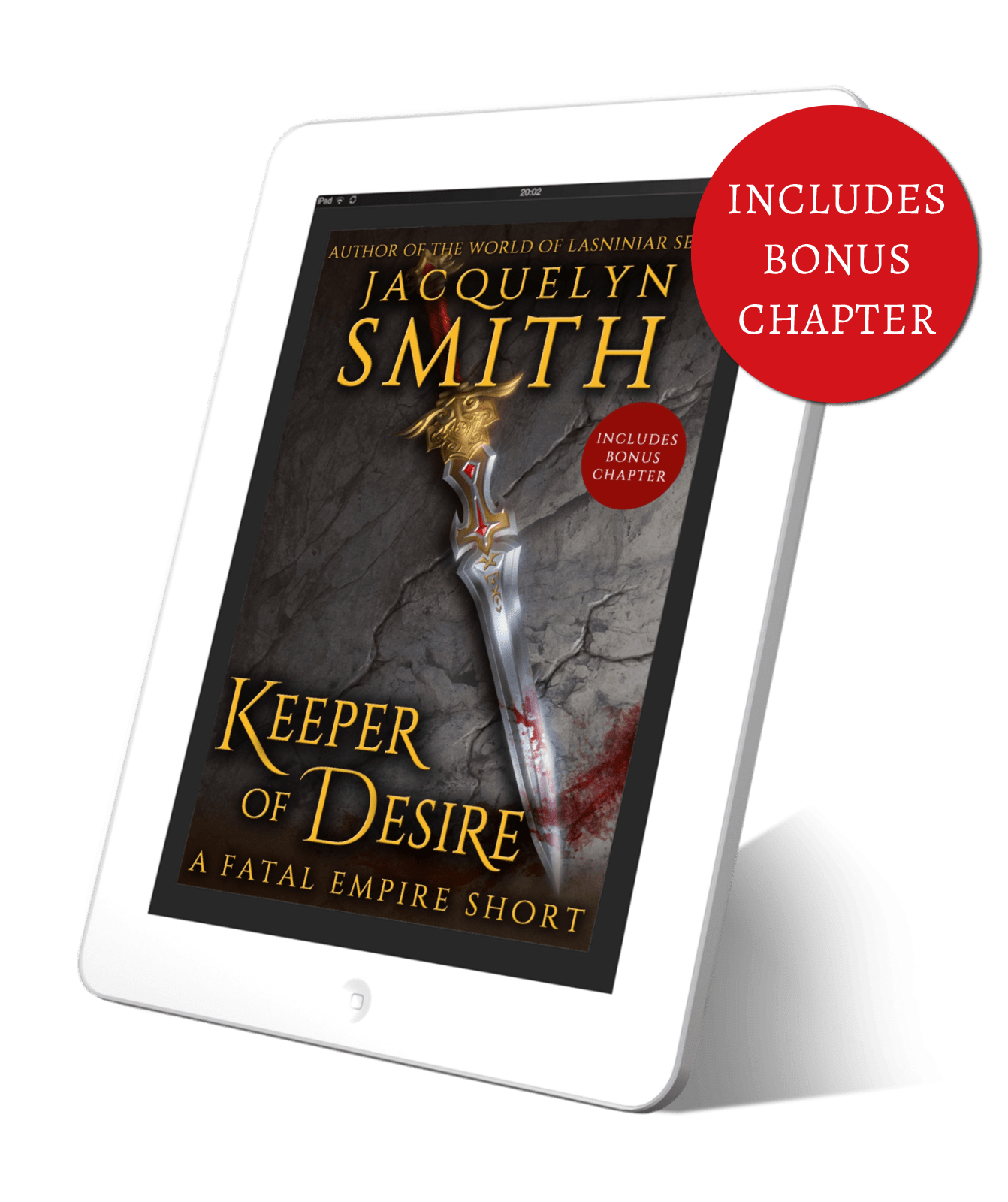 Keeper of Desire: A Fatal Empire Short (Bonus Edition) - Jacquelyn Smith Books