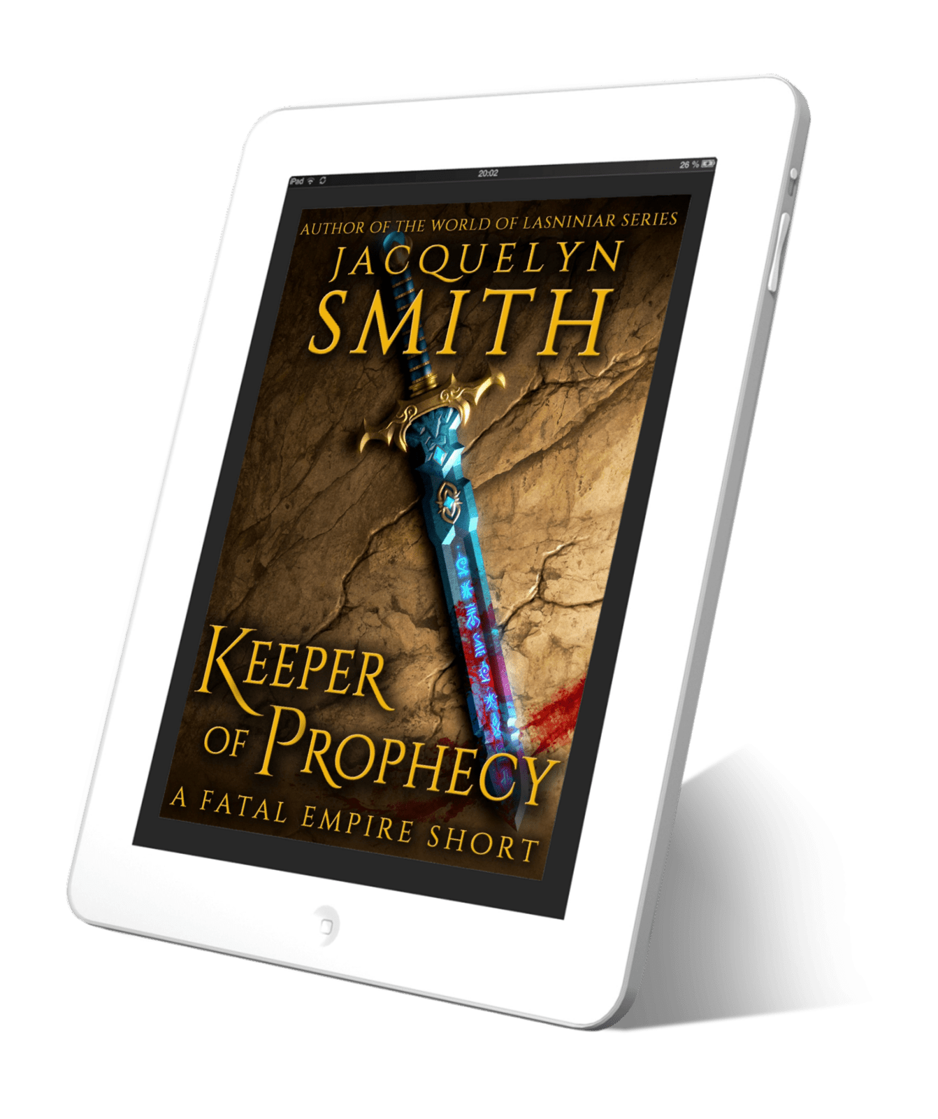Keeper of Prophecy: A Fatal Empire Short - Jacquelyn Smith Books