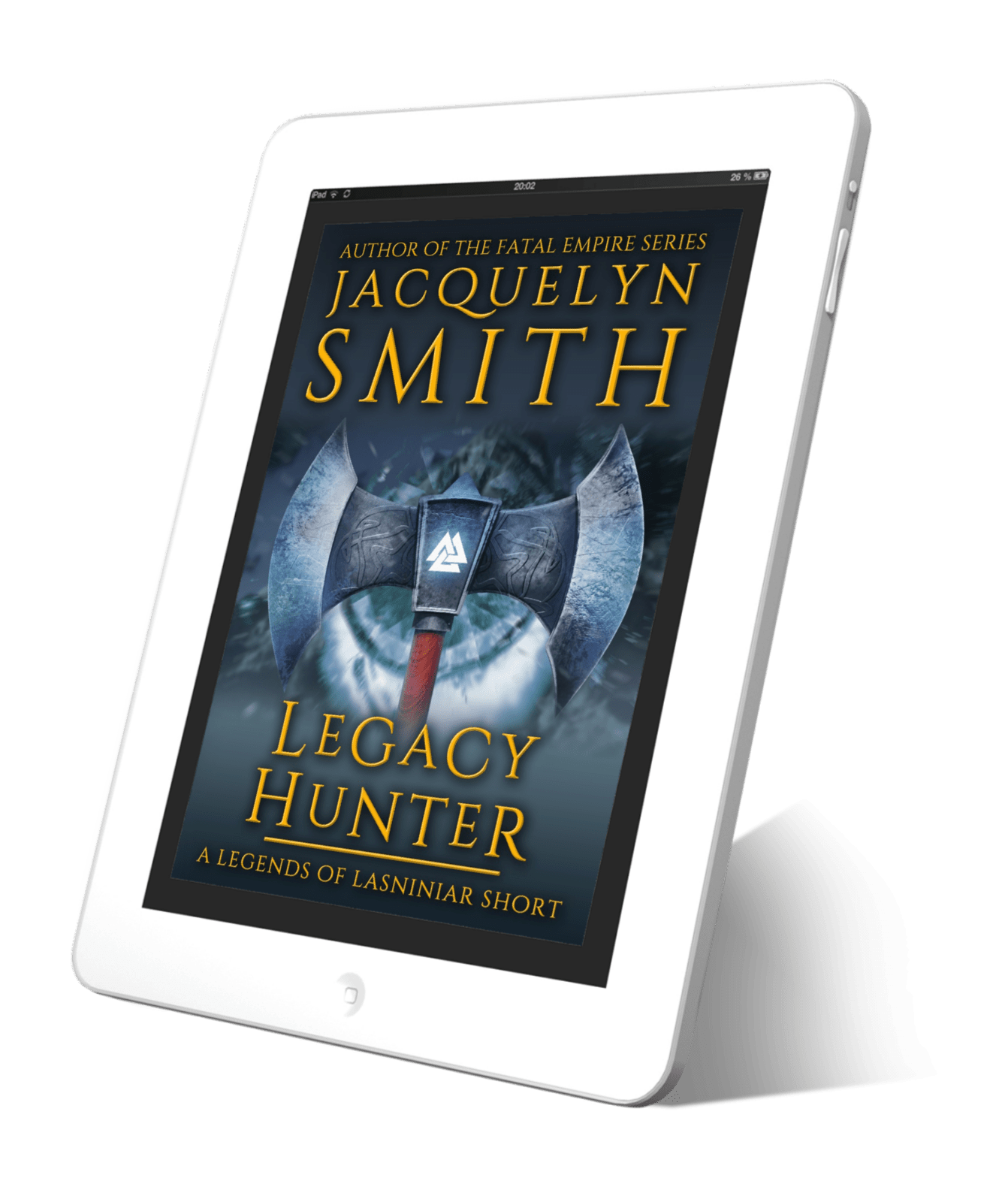 Legacy Hunter: A Legends of Lasniniar Short - Jacquelyn Smith Books
