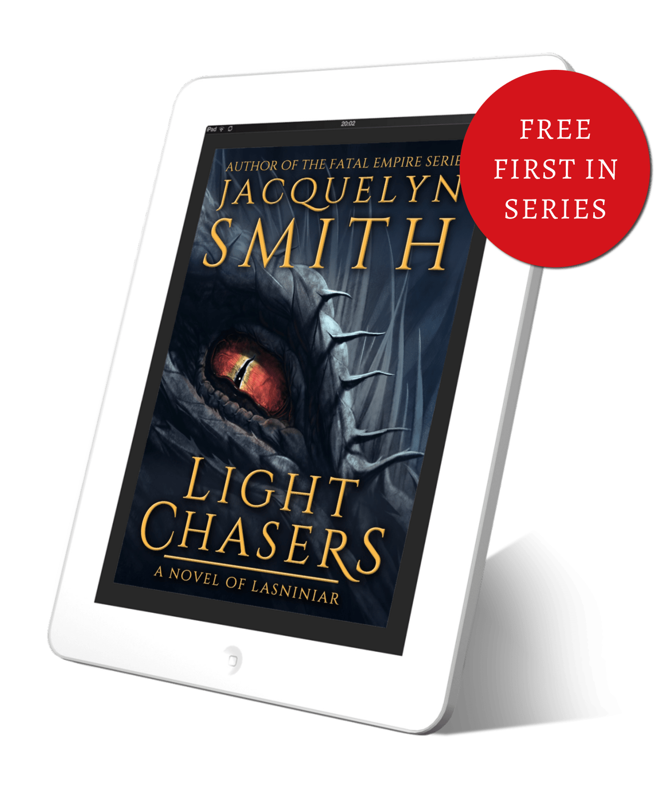 Light Chasers: A Novel of Lasniniar (The World of Lasniniar Book 1) - Jacquelyn Smith Books