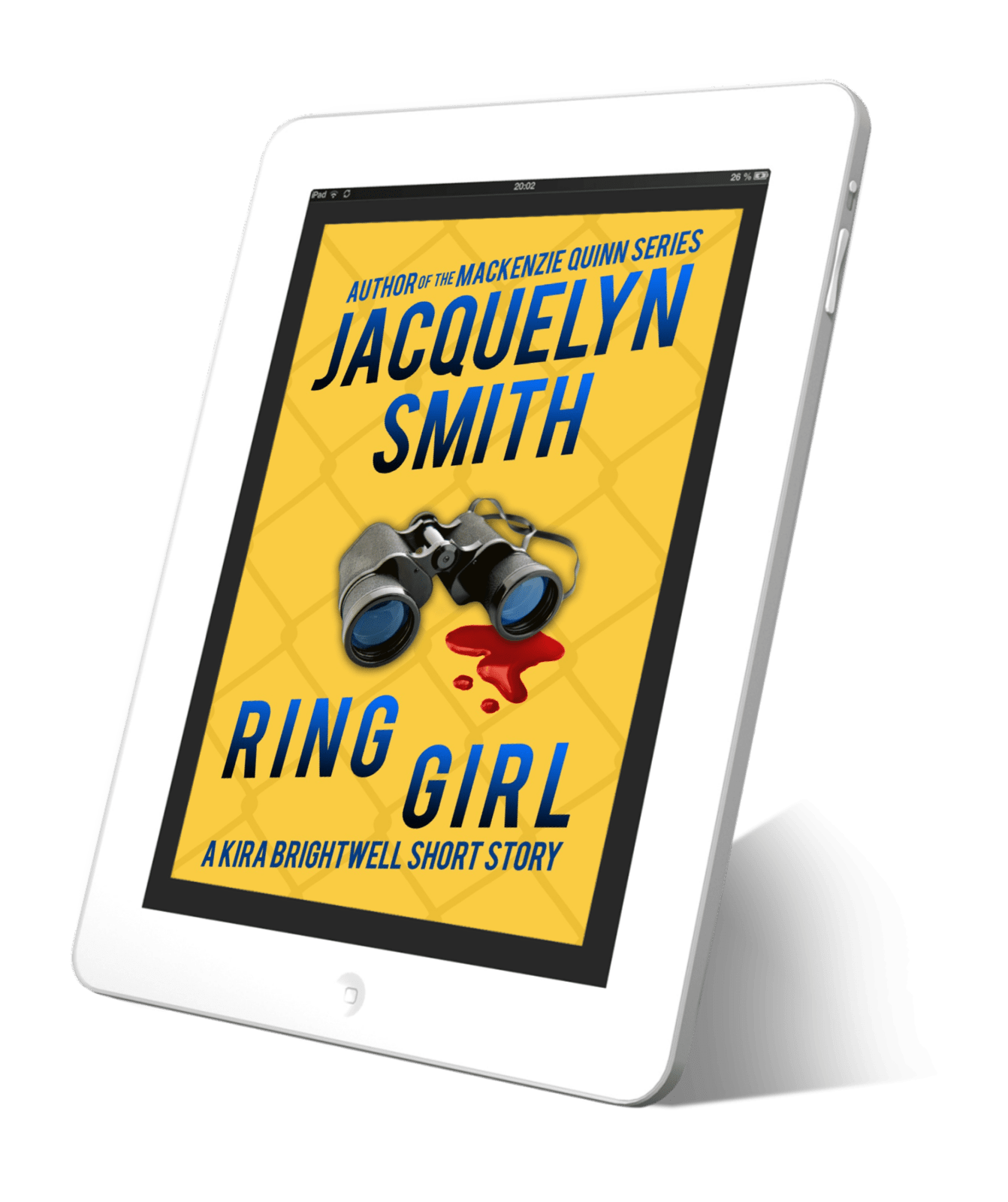 Ring Girl: A Kira Brightwell Short Story - Jacquelyn Smith Books