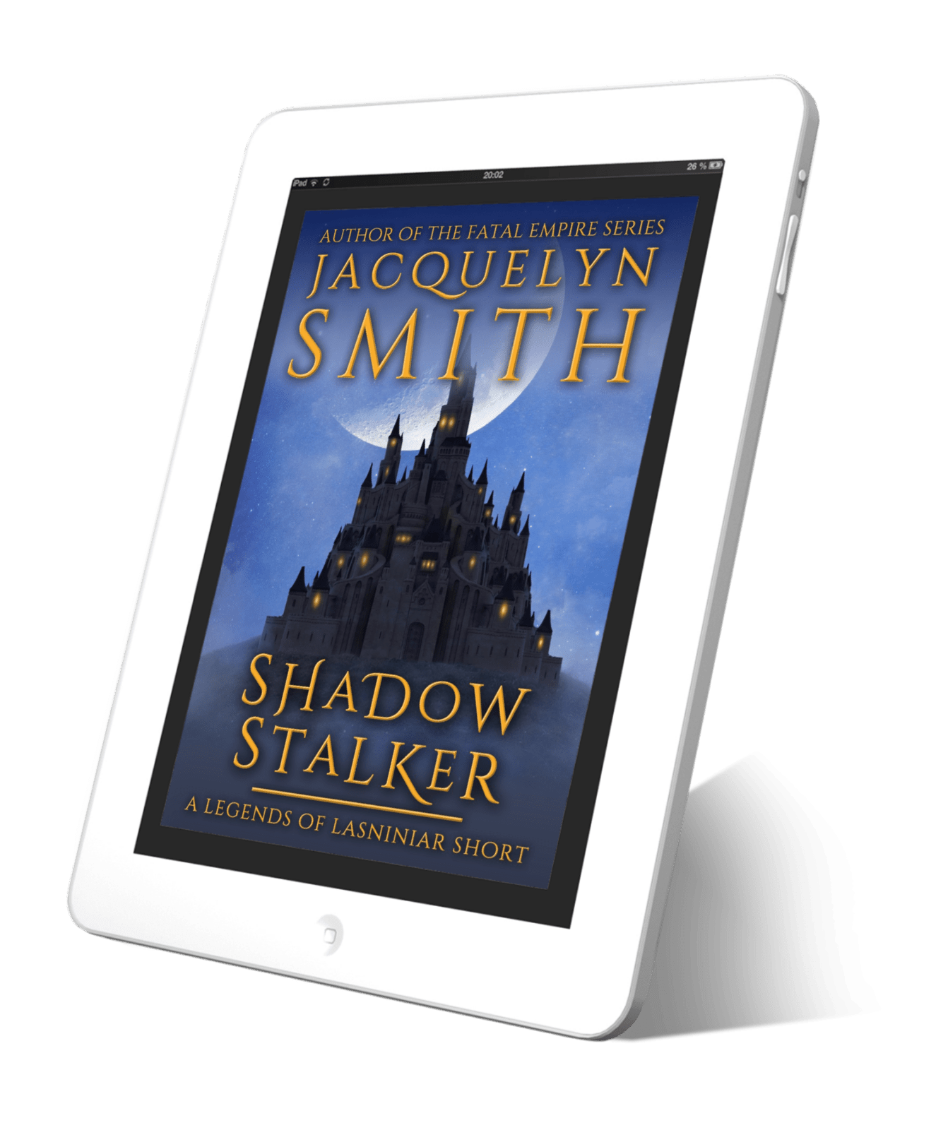 Shadow Stalker: A Legends of Lasniniar Short - Jacquelyn Smith Books