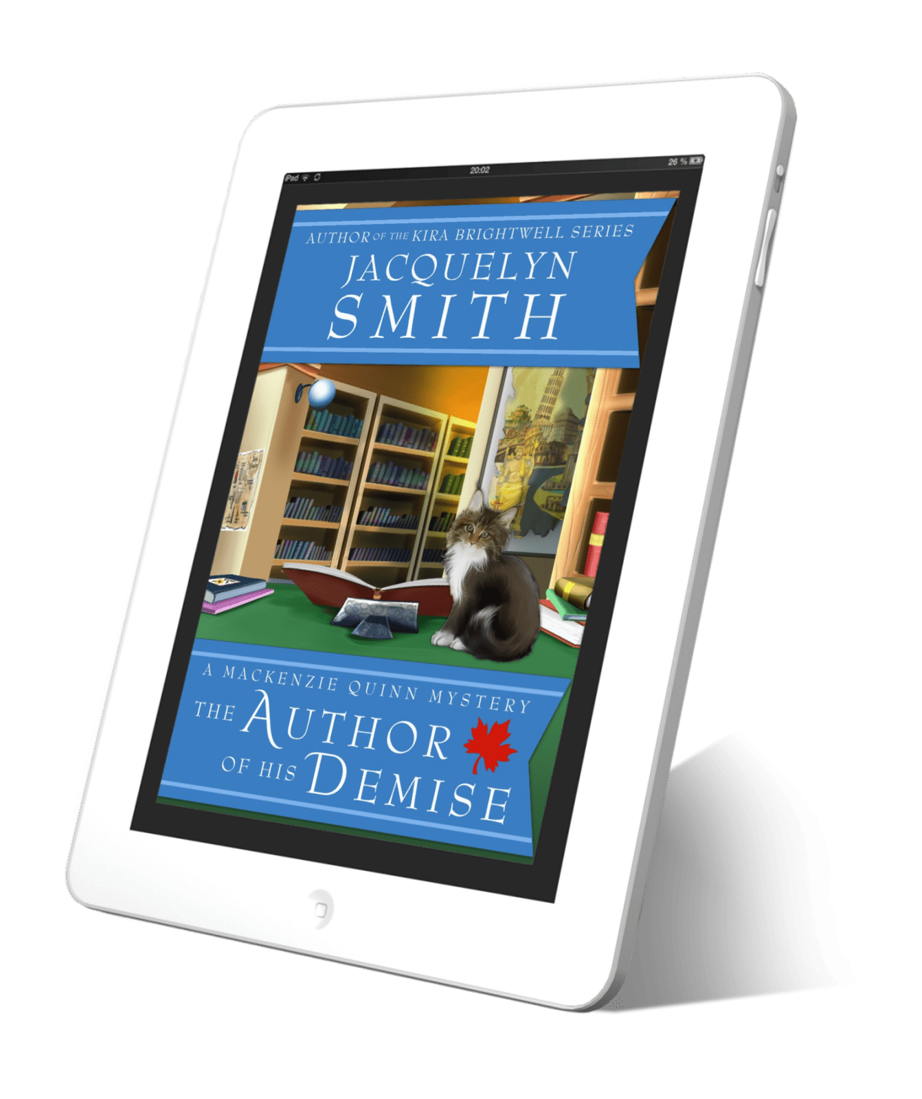 The Author of His Demise: A Mackenzie Quinn Mystery (Mackenzie Quinn Book 1) - Jacquelyn Smith Books