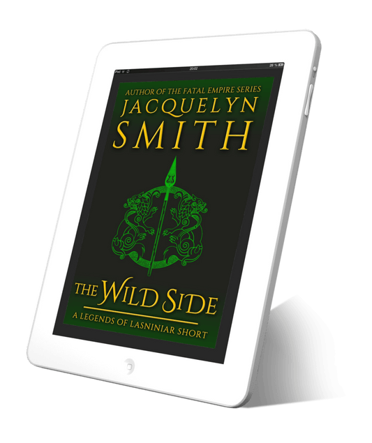The Wild Side: A Legends of Lasniniar Short - Jacquelyn Smith Books
