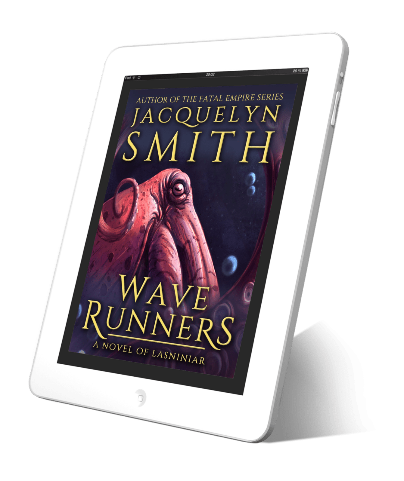 Wave Runners: A Novel of Lasniniar (The World of Lasniniar Book 5) - Jacquelyn Smith Books